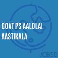 Govt Ps Aalolai Aastikala Primary School Logo