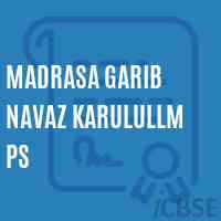 Madrasa Garib Navaz Karulullm Ps Primary School Logo