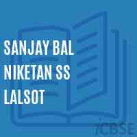Sanjay Bal Niketan Ss Lalsot High School Logo