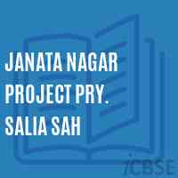 Janata Nagar Project Pry. Salia Sah Primary School Logo