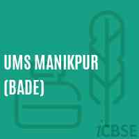 Ums Manikpur (Bade) Middle School Logo