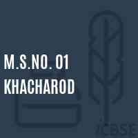 M.S.No. 01 Khacharod Middle School Logo