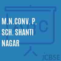 M.N.Conv. P. Sch. Shanti Nagar Middle School Logo