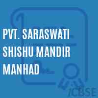 Pvt. Saraswati Shishu Mandir Manhad Middle School Logo
