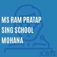Ms Ram Pratap Sing School Mohana Logo