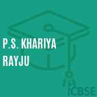 P.S. Khariya Rayju Primary School Logo
