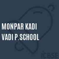 Monpar Kadi Vadi P.School Logo