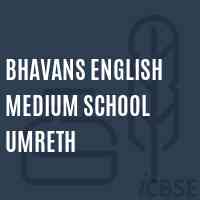 Bhavans English Medium School Umreth Logo