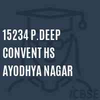 15234 P.Deep Convent Hs Ayodhya Nagar Secondary School Logo