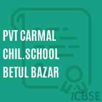 Pvt Carmal Chil.School Betul Bazar Logo