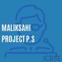 Maliksahi Project P.S Primary School Logo