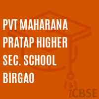 Pvt Maharana Pratap Higher Sec. School Birgao Logo
