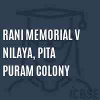 Rani Memorial V Nilaya, Pita Puram Colony Middle School Logo