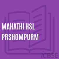 Mahathi Hsl Prshompurm Secondary School Logo