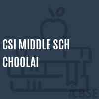 Csi Middle Sch Choolai Middle School Logo