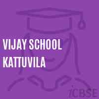 Vijay School Kattuvila Logo