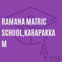 Ramana Matric School,Karapakkam Logo