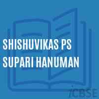Shishuvikas Ps Supari Hanuman Middle School Logo