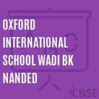 Oxford International School Wadi Bk Nanded Logo