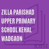Zilla Parishad Upper Primary School Kehal Wadgaon Logo