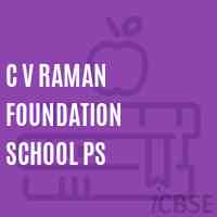 C V Raman Foundation School Ps Logo
