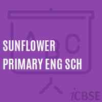 Sunflower Primary Eng Sch Primary School Logo