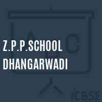 Z.P.P.School Dhangarwadi Logo