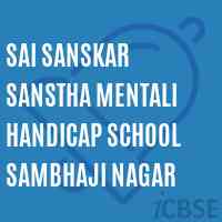 Sai Sanskar Sanstha Mentali Handicap School Sambhaji Nagar Logo