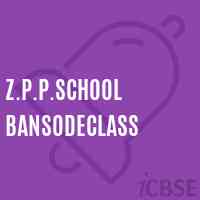 Z.P.P.School Bansodeclass Logo