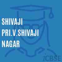 Shivaji Pri.V.Shivaji Nagar Primary School Logo