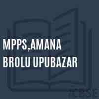 Mpps,Amana Brolu Upubazar Primary School Logo