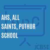 Ahs, All Saints, Puthur School Logo