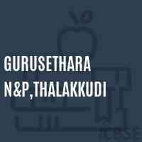 Gurusethara N&p,Thalakkudi Primary School Logo