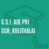 C.S.I. Aid.Pri Sch, Kulithalai Primary School Logo