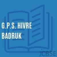 G.P.S. Hivre Badruk Primary School Logo