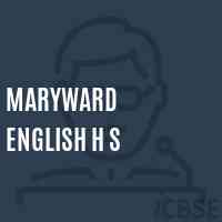 Maryward English H S Secondary School Logo
