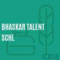 Bhaskar Talent Schl Primary School Logo