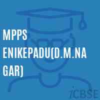Mpps Enikepadu(D.M.Nagar) Primary School Logo