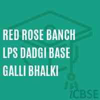 Red Rose Banch Lps Dadgi Base Galli Bhalki School Logo