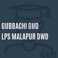 Gubbachi Gud Lps Malapur Dwd Primary School Logo