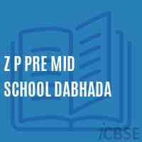 Z P Pre Mid School Dabhada Logo