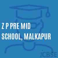 Z P Pre Mid School, Malkapur Logo