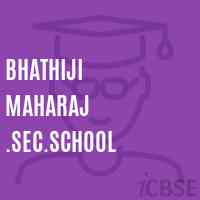 Bhathiji Maharaj .Sec.School Logo