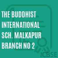 The Buddhist International Sch. Malkapur Branch No 2 School Logo