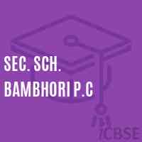 Sec. Sch. Bambhori P.C Secondary School Logo