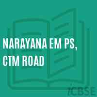 Narayana Em Ps, Ctm Road Primary School Logo