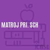 Matroj Pri. Sch Primary School Logo