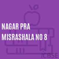 Nagar Pra Misrashala No 8 Middle School Logo