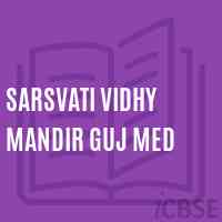 Sarsvati Vidhy Mandir Guj Med Secondary School Logo