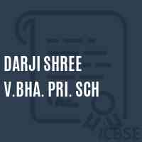 Darji Shree V.Bha. Pri. Sch Middle School Logo